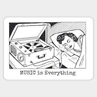 Music Is Everything Sticker
